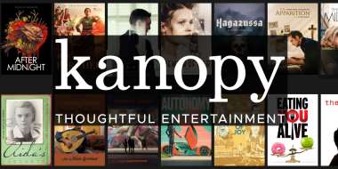 Kanopy, thoughtful entertainment