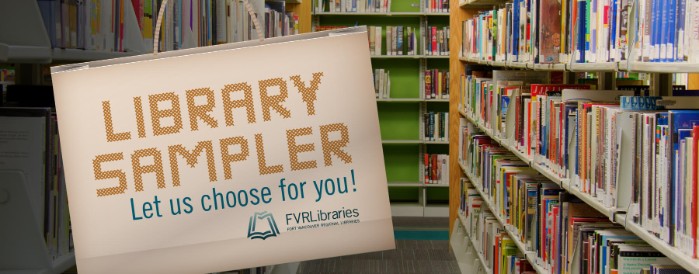Library Sampler: Let us choose for you!