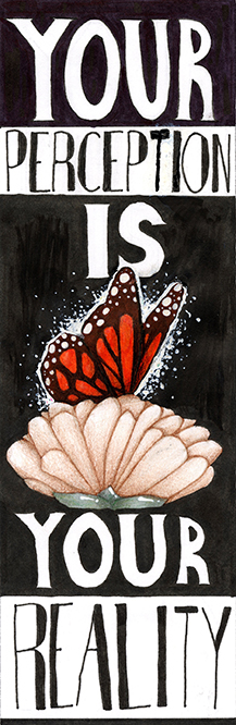 hand-inked butterfly on a lotus with white text on black background reading perception is your reality