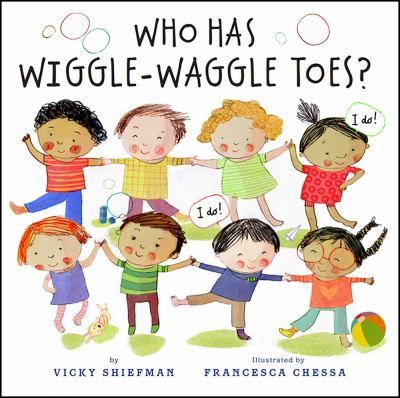 Who Has Wiggle-Waggle Toes? front cover 