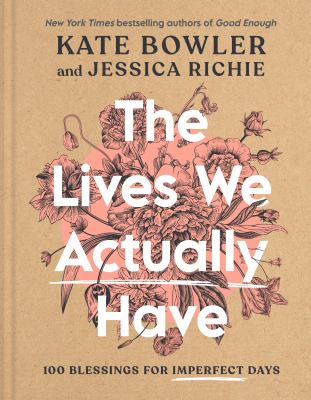 The Lives We Actually Have front cover 