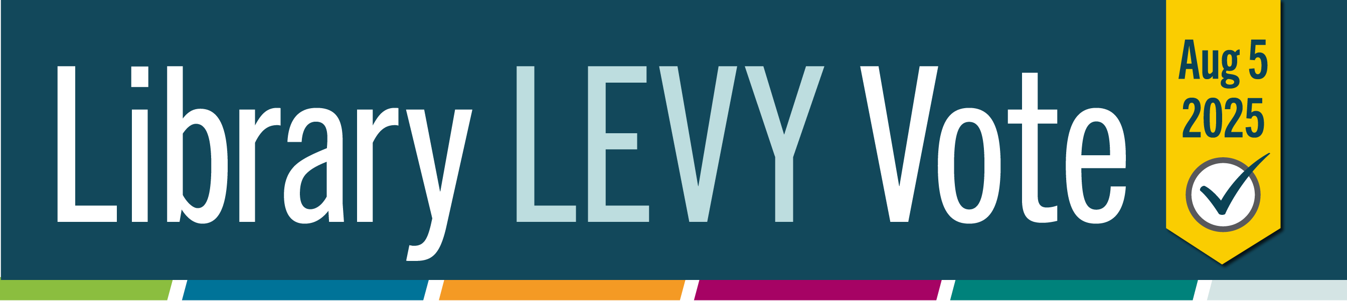 graphic banner - library levy vote, august 5