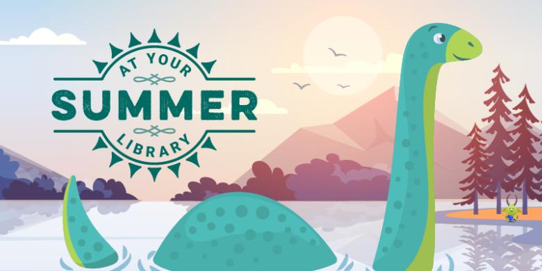 Summer at Your Library (picture features the Loch Ness Monster)